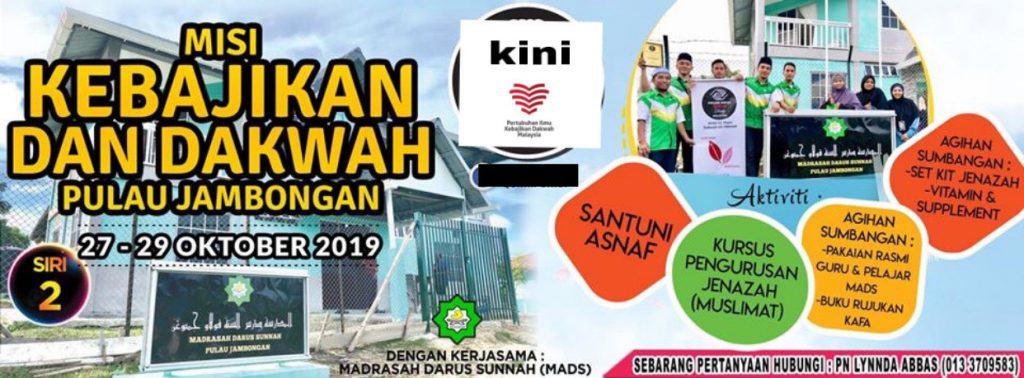 Misi Kebajikan & Dakwah Pulau Jambongan Sabah Siri ke 2 27- 29 Okt 2019