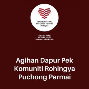 Read more about the article Agihan Dapur Pek – Komuniti Rohingya di Bandar Puchong Permai