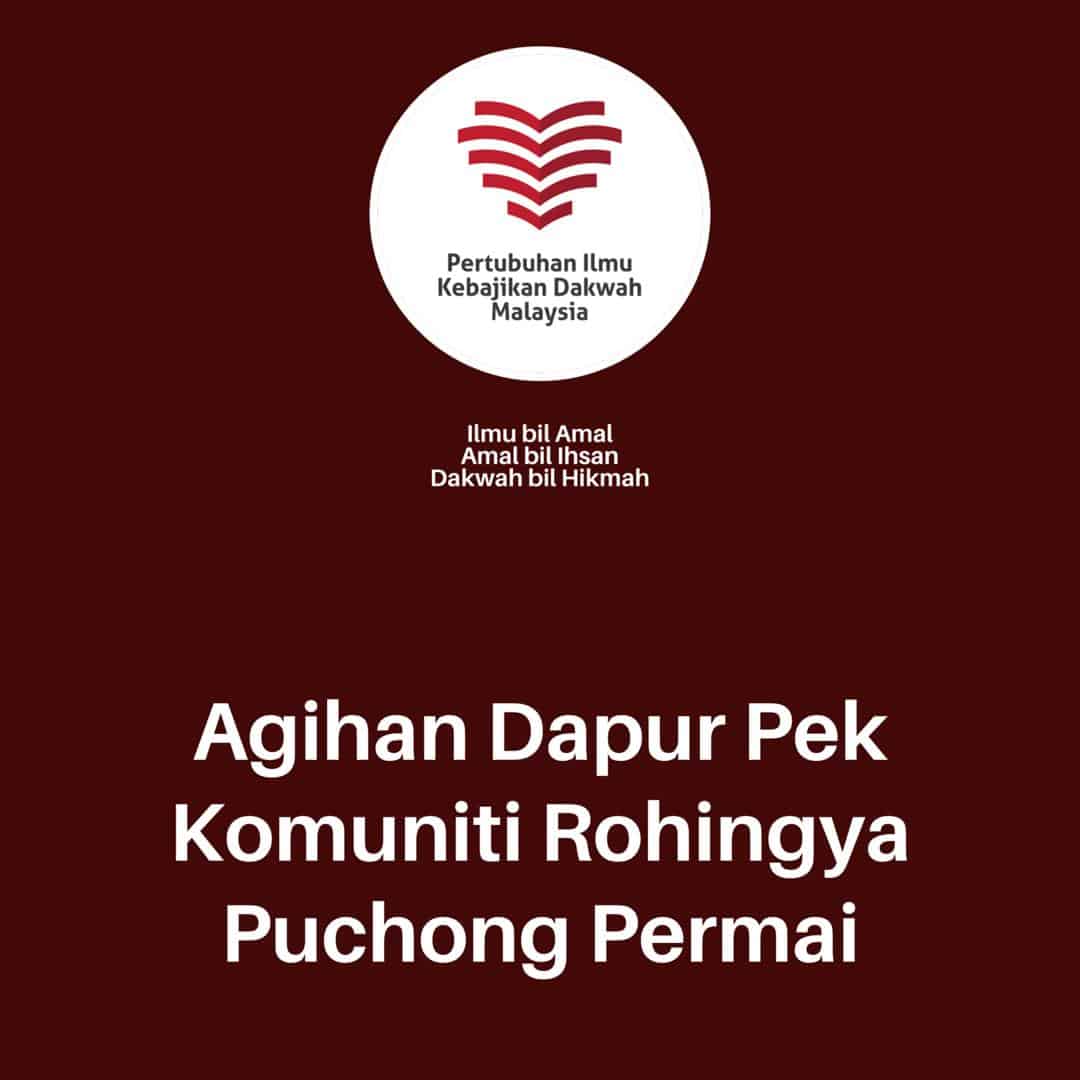 You are currently viewing Agihan Dapur Pek – Komuniti Rohingya di Bandar Puchong Permai