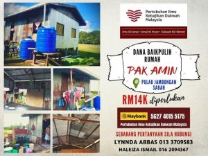 Read more about the article Dana Baikpulih Rumah Pak Amin Pulau Jambongan, Sabah