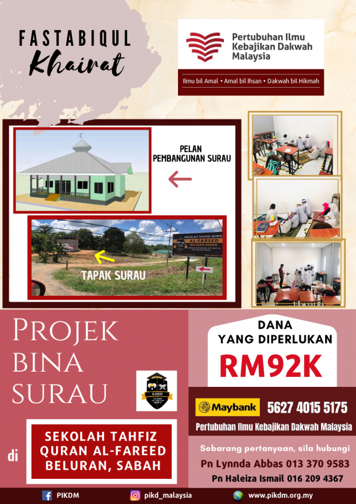 Fasa 2 Projek Bina Surau Sekolah Tahfiz Quran Al Fareed di Beluran, Sabah