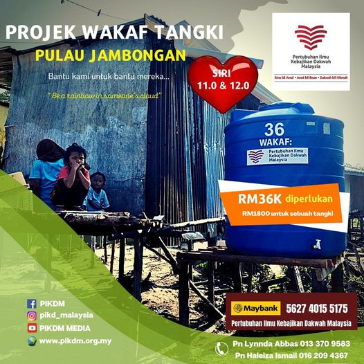 You are currently viewing Projek Wakaf Tangki Siri 11.0 & 12.0 Pulau Jambongan Sabah