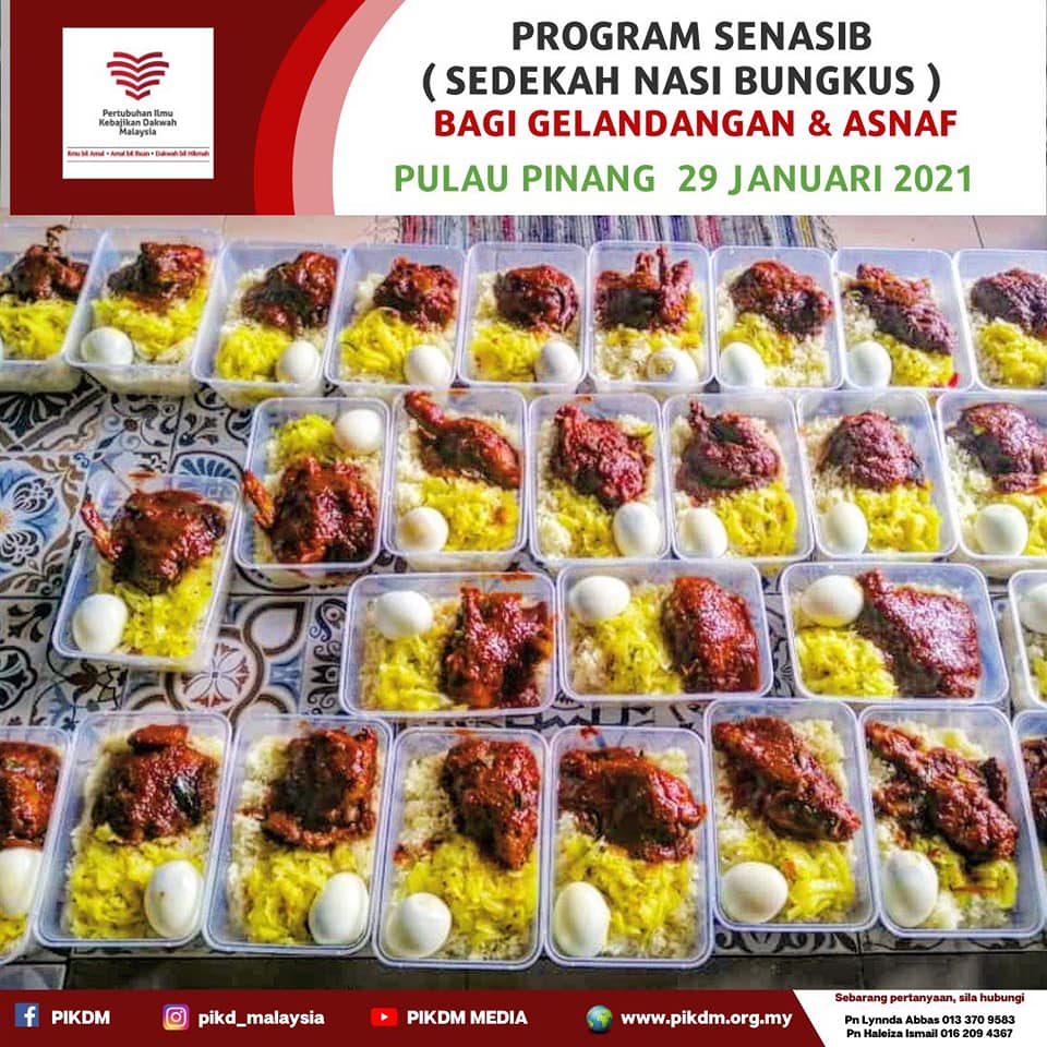 Program SENASIB (Sedekah Nasi Bungkus) Minggu ke 4 di Pulau Pinang