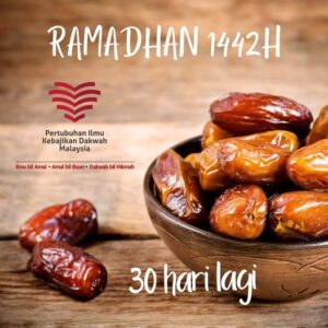 Read more about the article Ramadhan – 30 Hari Lagi