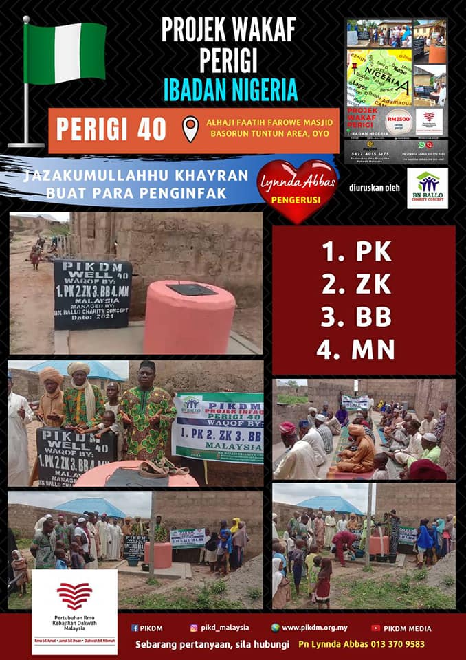 You are currently viewing Wakaf Perigi Ibadan Nigeria 2021 – Perigi 40, 42 & 43