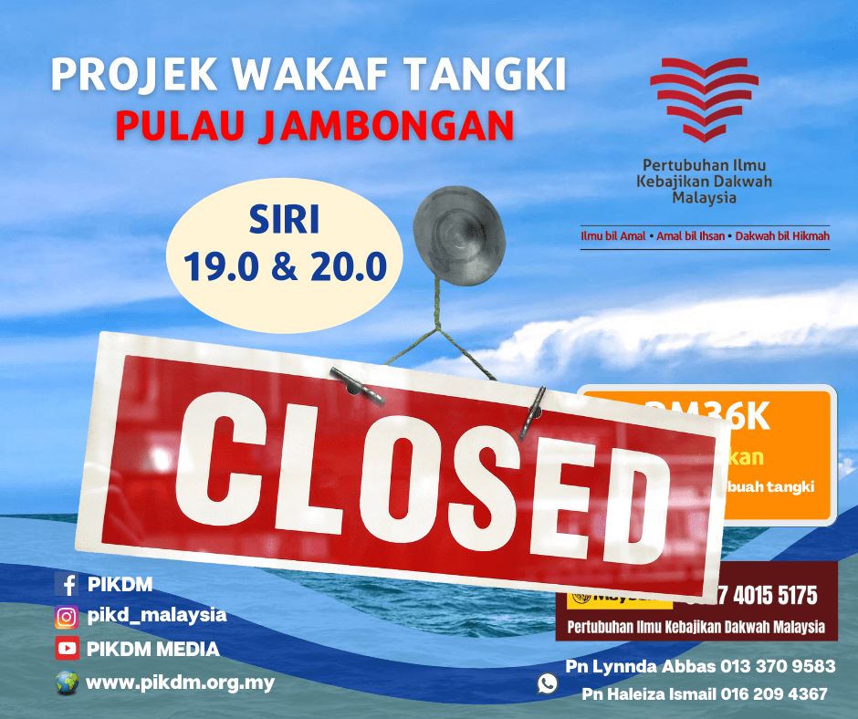 Read more about the article Projek Wakaf Tangki Siri 19 & 20 – Pulau Jambongan Sabah **CLOSED**