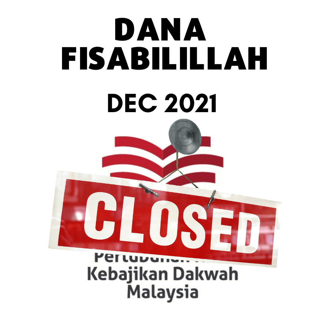 Read more about the article Dana Fisabilillah PIKDM Disember 2021  **CLOSED**