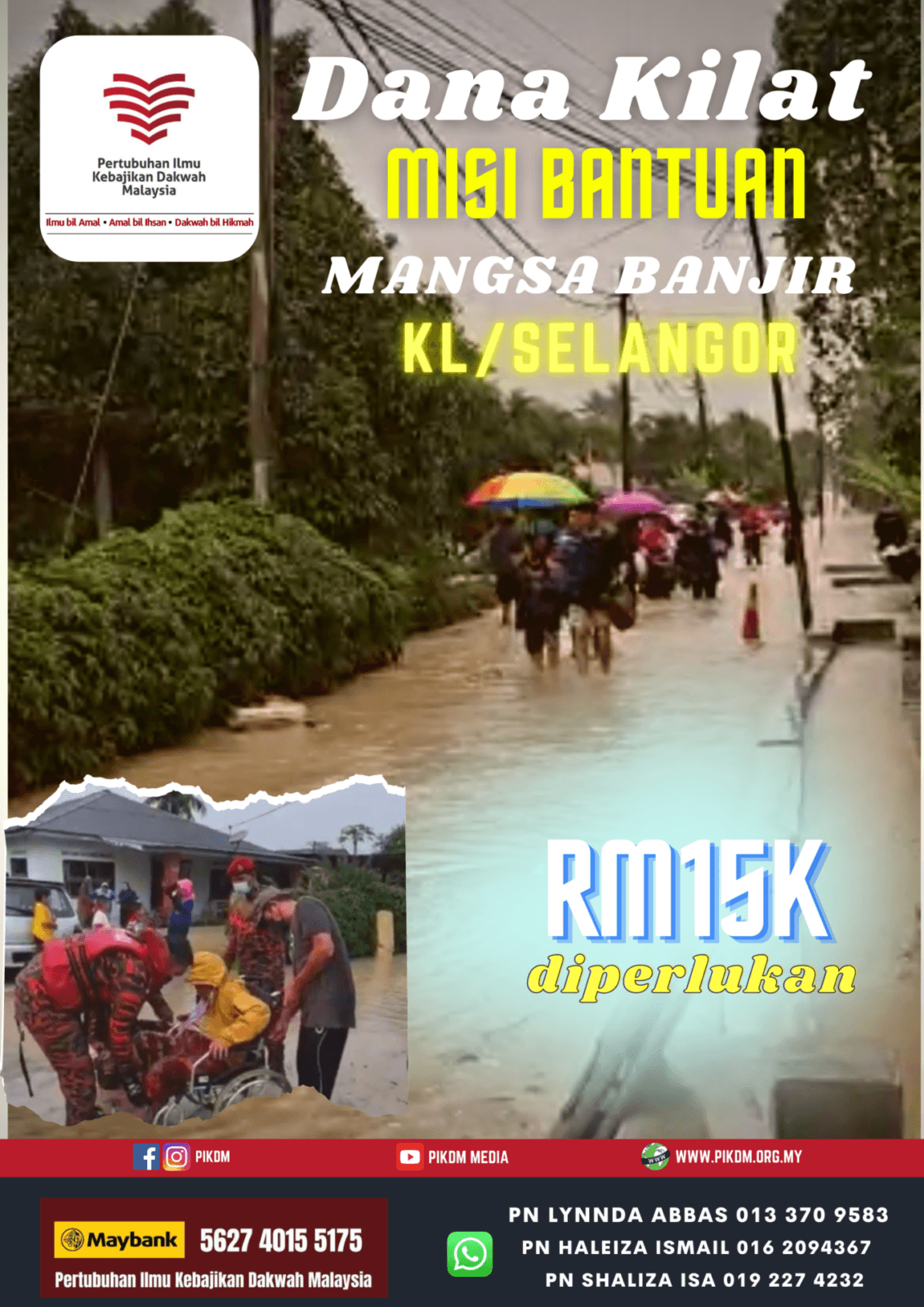 Dana Kilat Misi 1.0 Bantuan Mangsa Banjir KL/Selangor