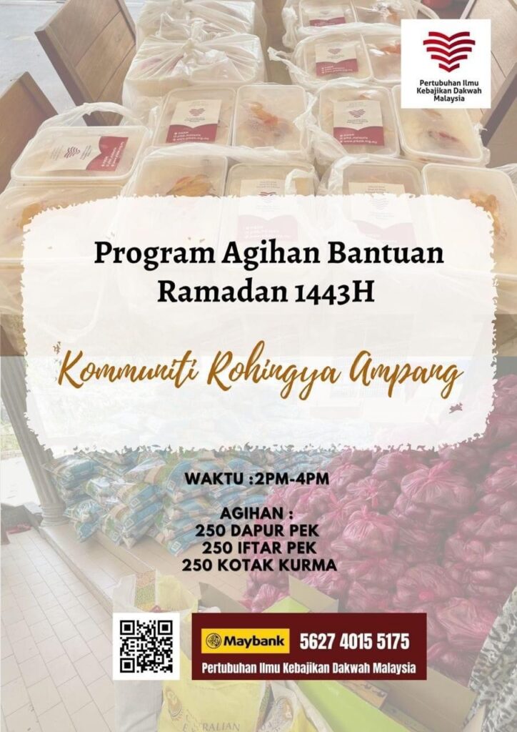 Program Agihan Bantuan Ramadan 1443H Komuniti Rohingya Ampang