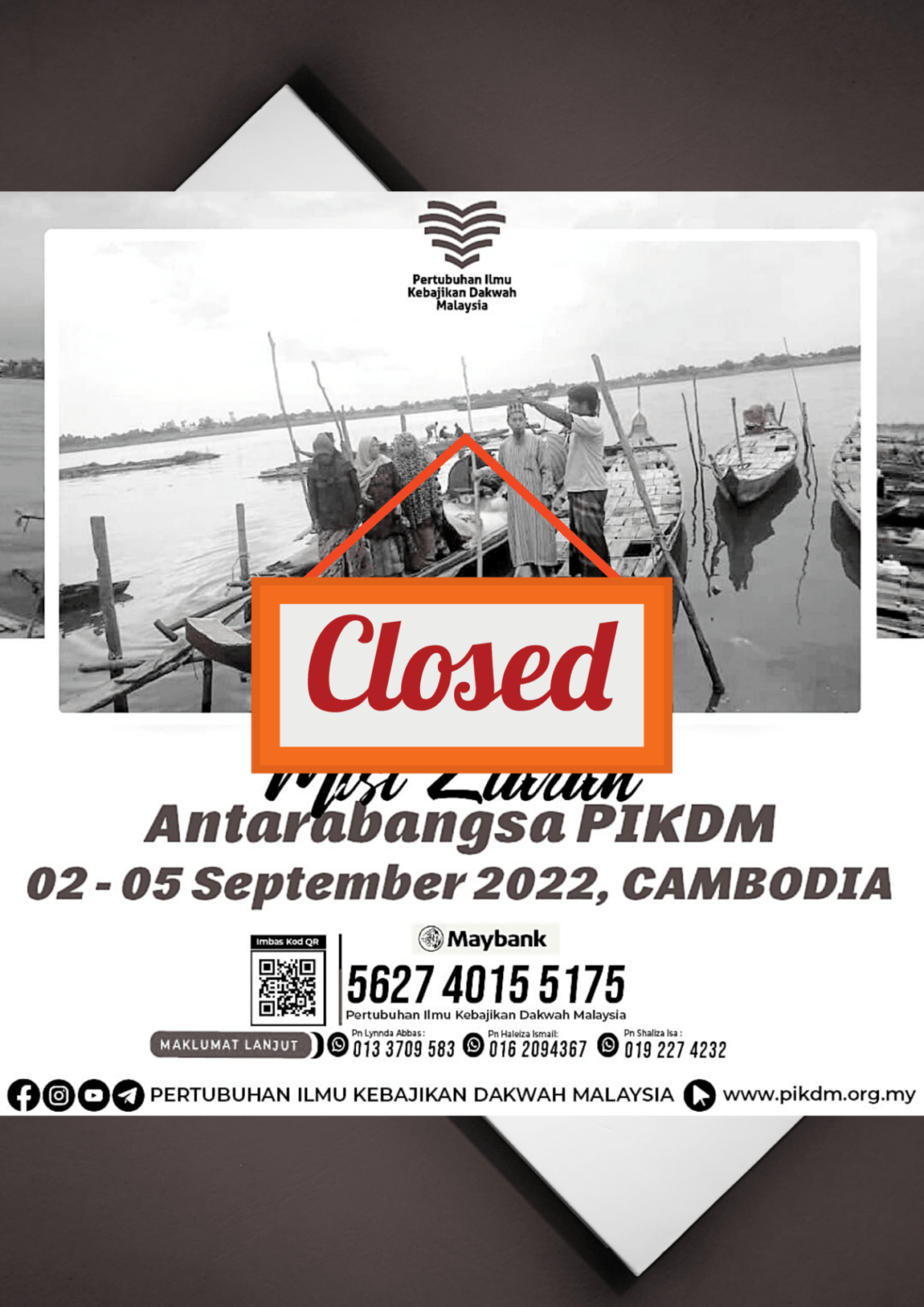 Misi Ziarah Antarabangsa Pikdm Cambodia Closed