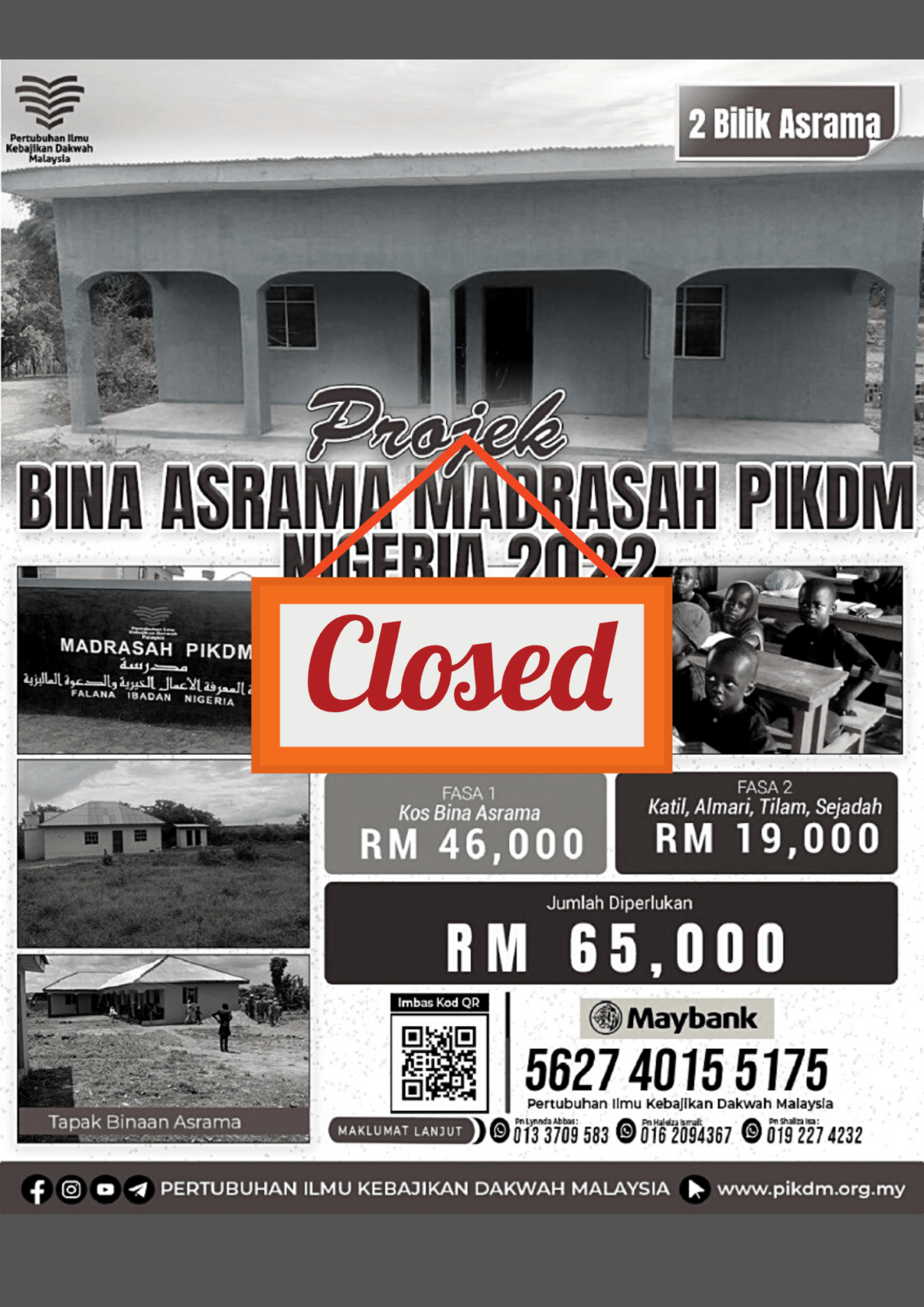 Projek bina asrama madrasah pikdm nigeria 2022 closed