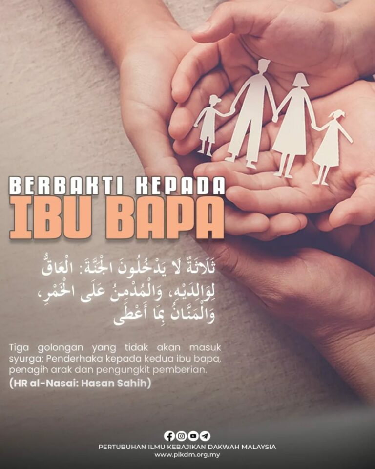 Berbakti Kepada Ibu Bapa