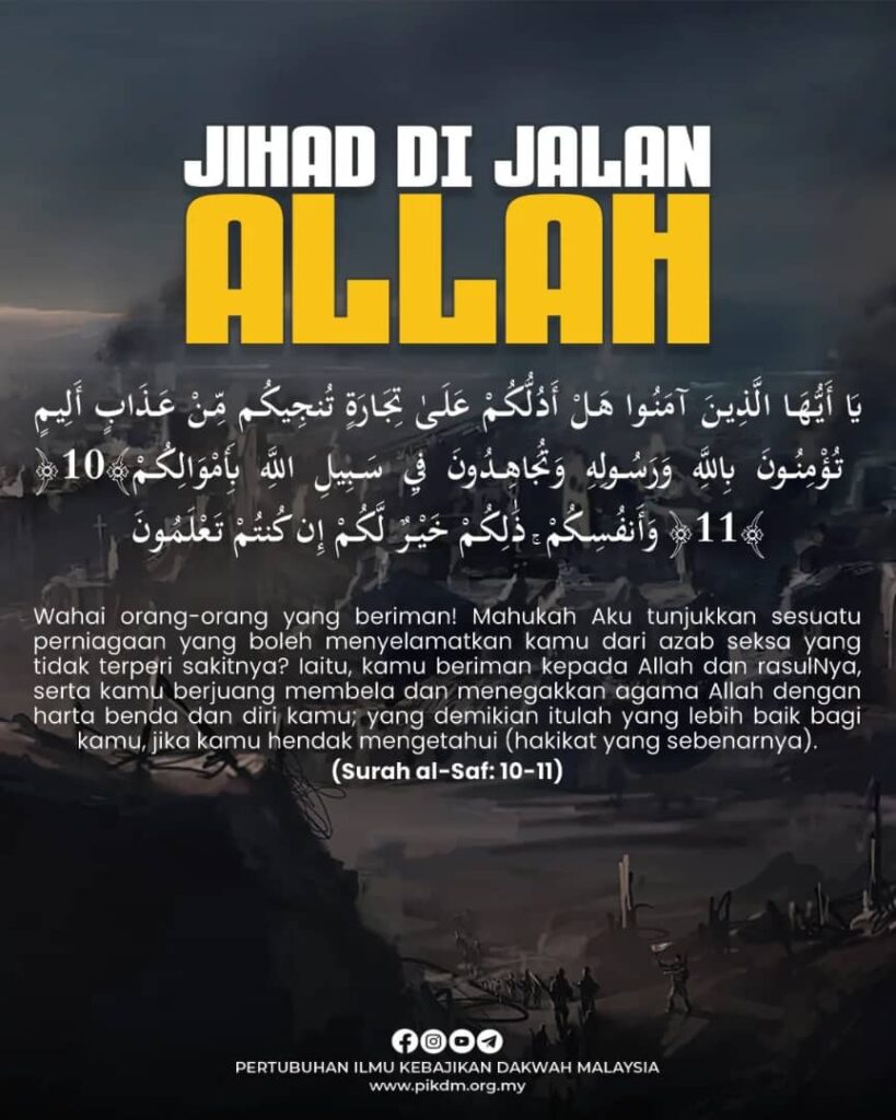 Amalan Memudahkan Ke Syurga – Jihad di jalan Allah