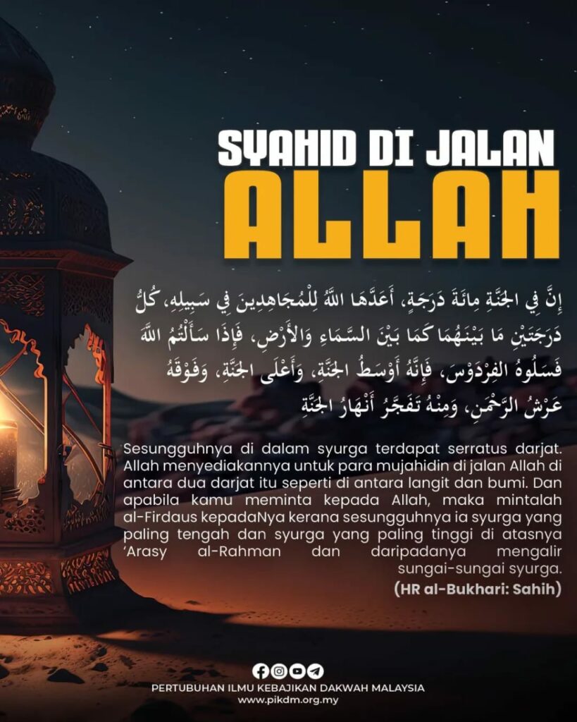 Amalan Memudahkan Ke Syurga – Syahid Di Jalan Allah
