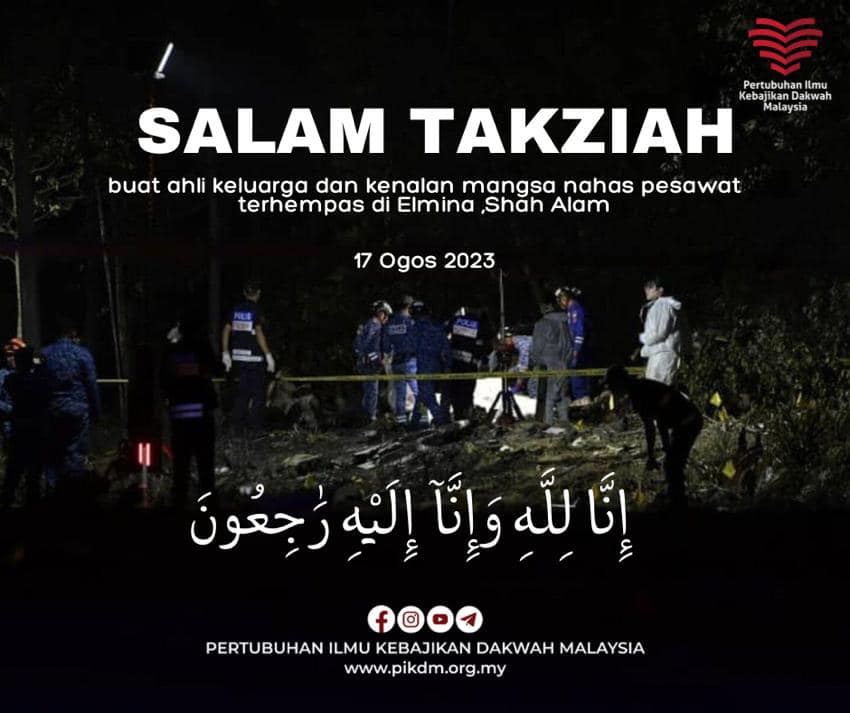 Salam Takziah Kepada Ahli Keluarga Dan Kenalan Mangsa Pesawat Terhempas di Elmina, Shah alam