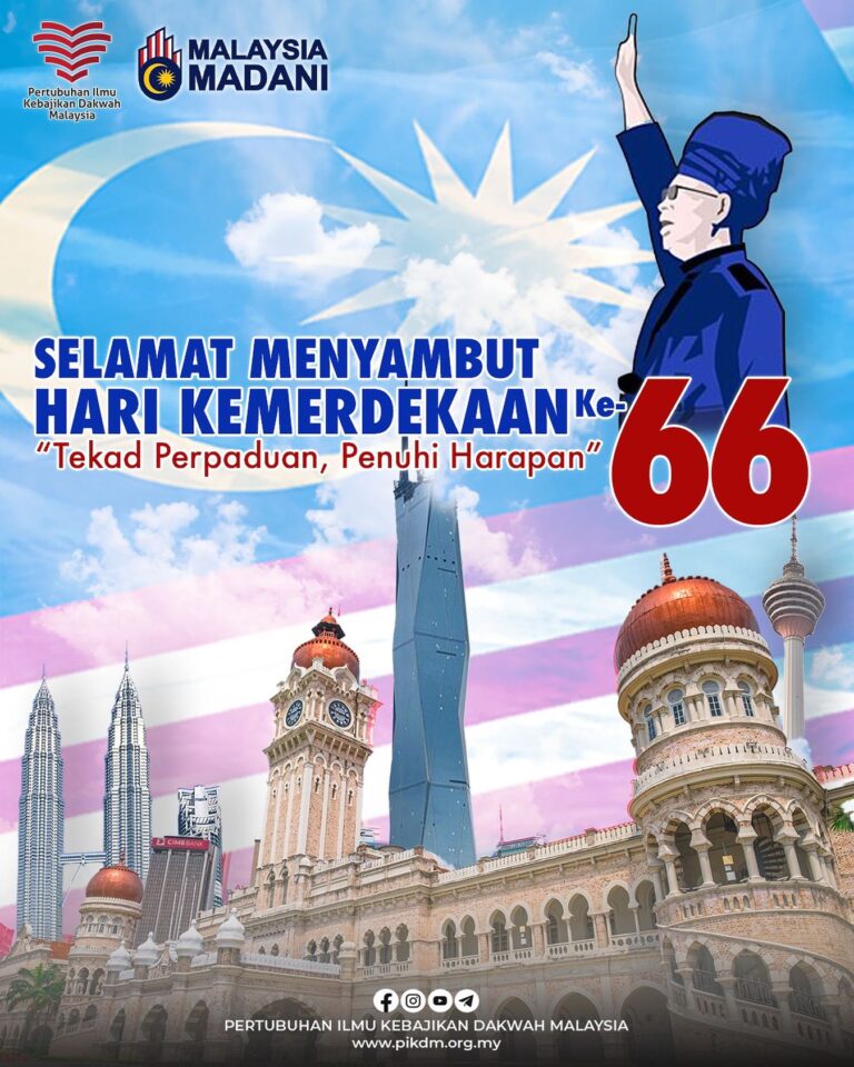 Selamat Menyambut Hari Kemerdekaan ke