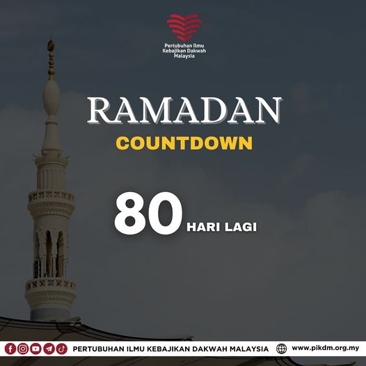 Ramadan Countdown 80 Hari Lagi Pertubuhan Ilmu Kebajikan Dakwah