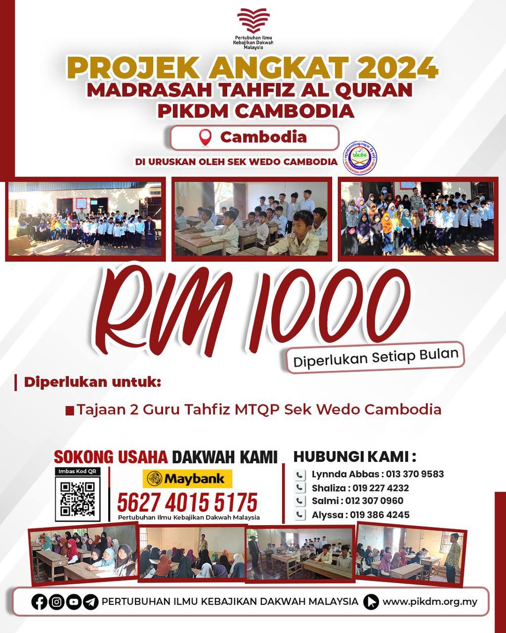 Projek Angkat 2024 Madrasah Tahfiz Al Quran Pikdm Cambodia