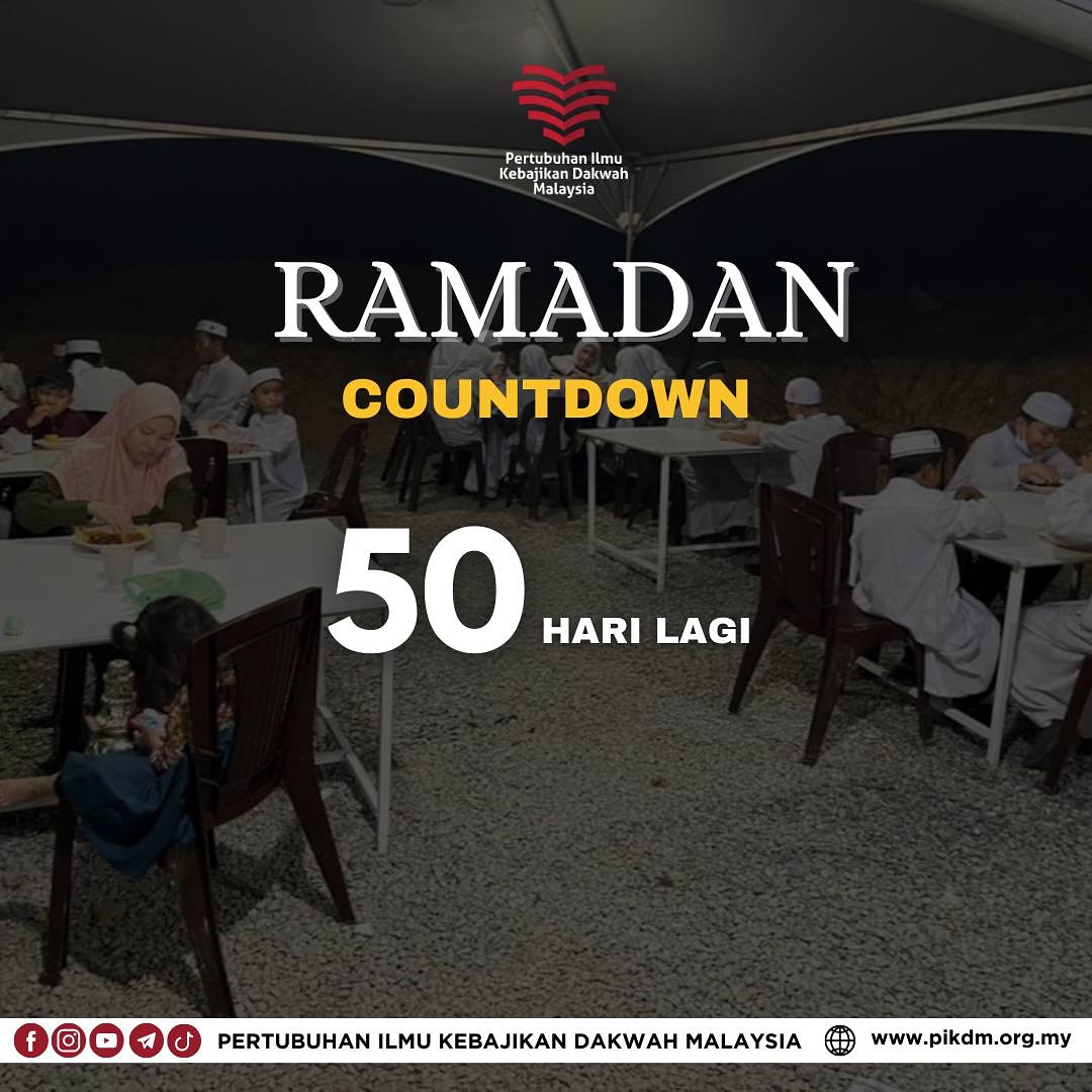 Ramadan Countdown 50 Hari Lagi Pertubuhan Ilmu Kebajikan Dakwah