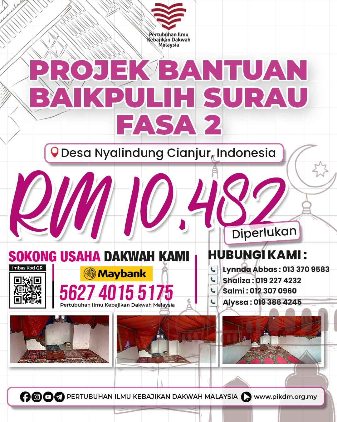 Projek Bantuan Baikpulih Surau Desa Nyalindung Cianjur Indonesia Fasa 2