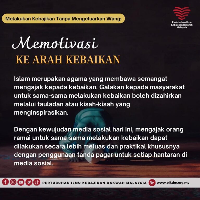 Memotivasi Ke Arah Kebaikan