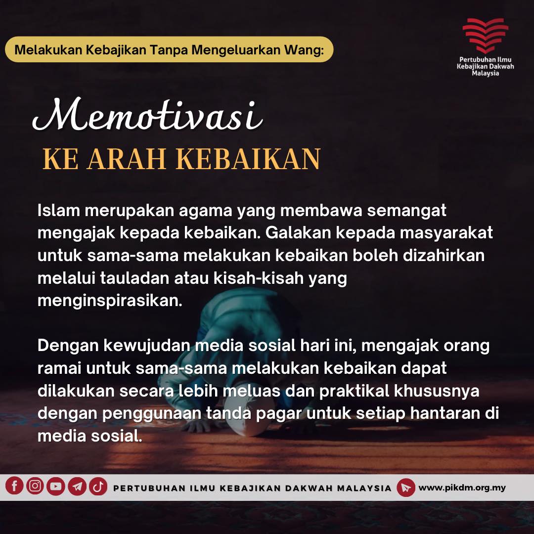 Memotivasi Ke Arah Kebaikan