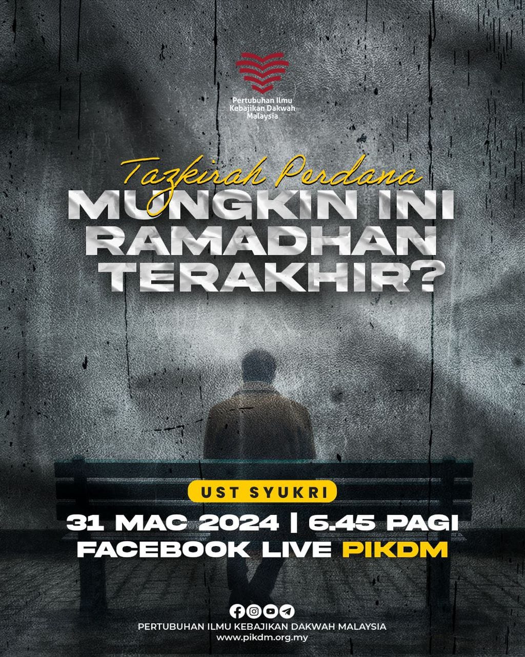 Mungkin Ini Ramadan Terakhir