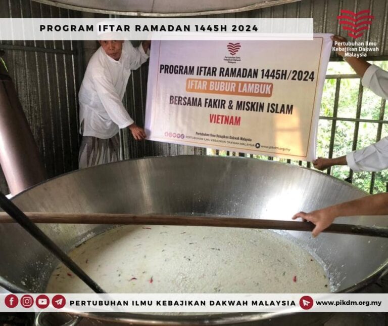 Program Iftar Ramadan Tajaan Bubur Lambuk Bersama Fakir Miskin Vietnam (3)