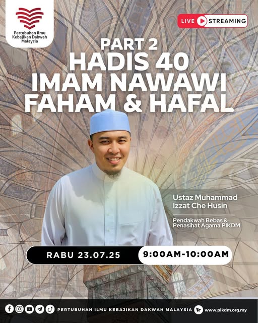 Kuliah Dhuha – Hadis 40 Imam Nawawi (Part 2)