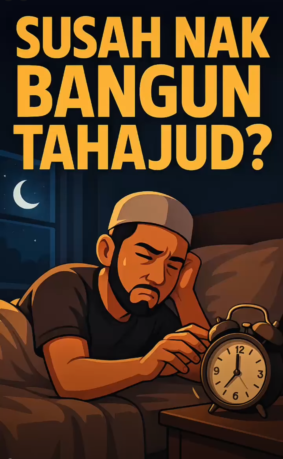 Niatkan untuk berdiri solat tahajjud