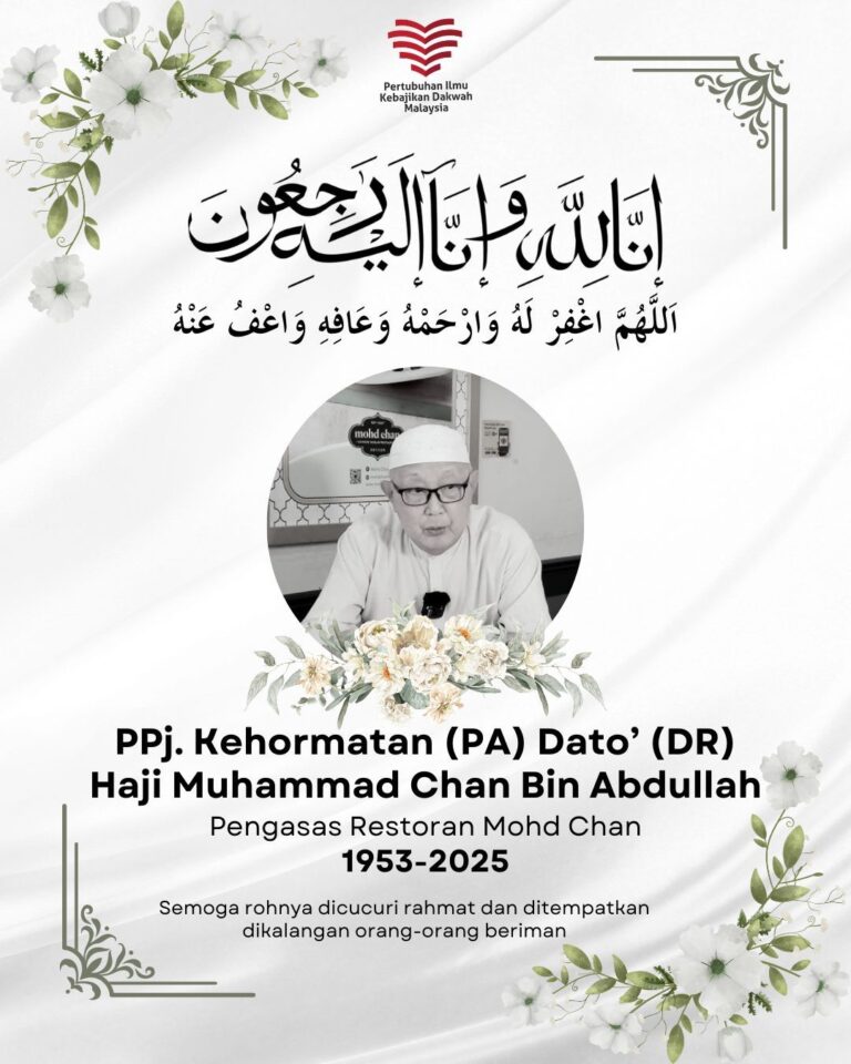 Salam takziah atas pemergian dato' (dr) haji muhammad chan bin abdullah