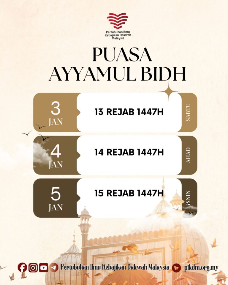 Puasa Ayyamul Bidh Rejab 1447H