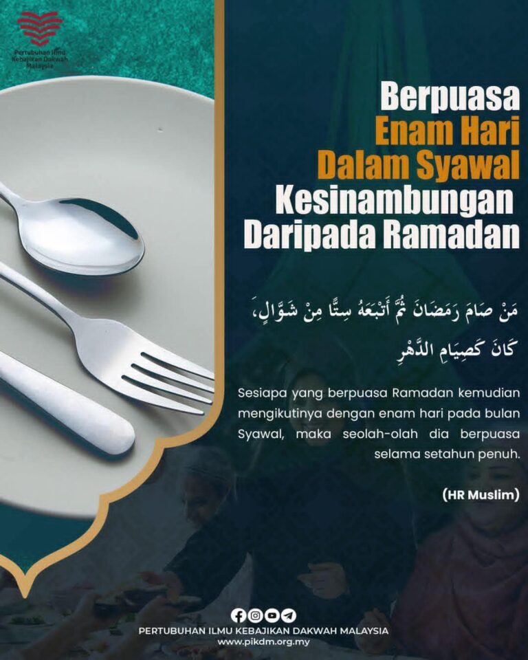 Berpuasa Enam Hari Dalam Syawal Kesinambungan Daripada Ramadan
