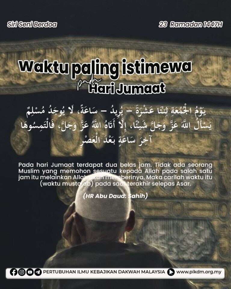 Waktu Paling Istimewa Pada Hari Jumaat