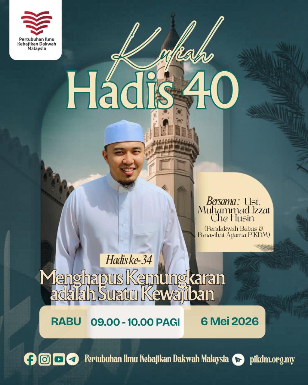 Kuliah Dhuha Hadis 40 Imam Nawawi Part