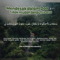 Mendesak Dalam Doa Dan Tidak Mudah Berputus Asa