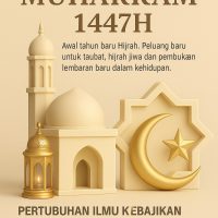 Selamat Menyambut Awal Muharram 1447H