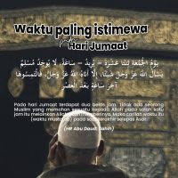 Waktu Paling Istimewa Pada Hari Jumaat